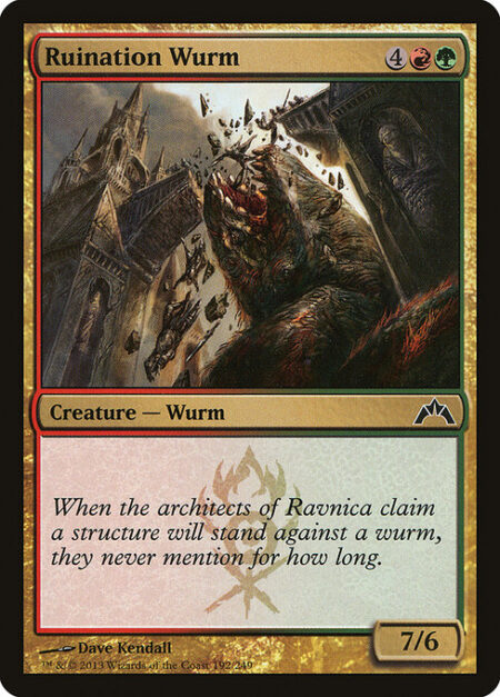 Ruination Wurm -