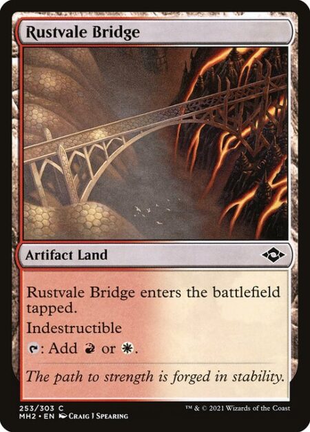 Rustvale Bridge - Rustvale Bridge enters tapped.