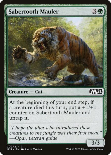 Sabertooth Mauler - At the beginning of your end step