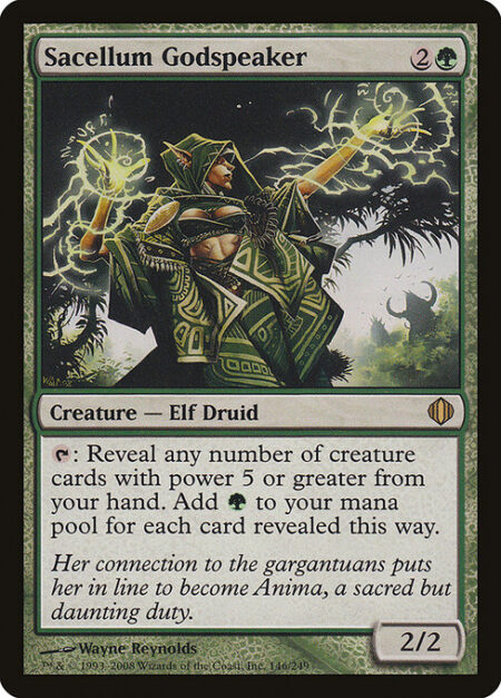 Sacellum Godspeaker - {T}: Reveal any number of creature cards with power 5 or greater from your hand. Add {G} for each card revealed this way.