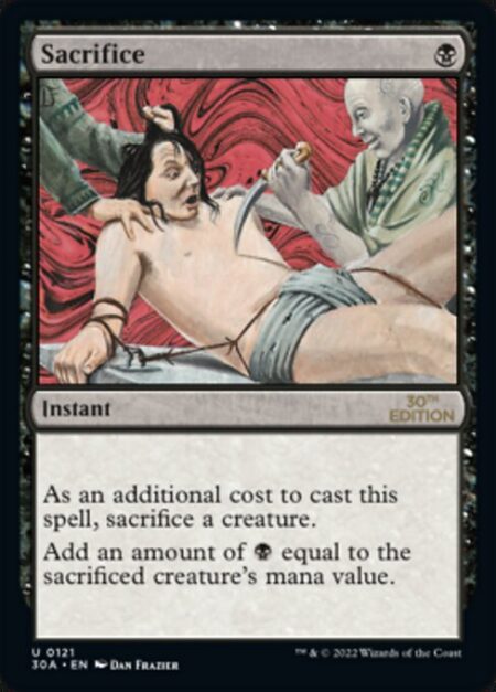 Sacrifice - As an additional cost to cast this spell