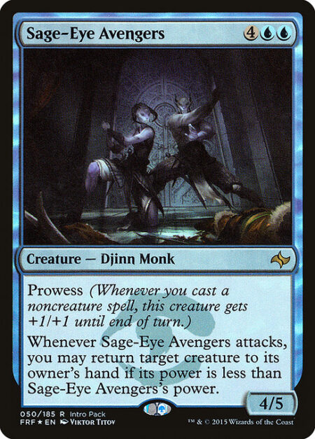 Sage-Eye Avengers - Prowess (Whenever you cast a noncreature spell