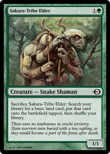 Sakura-Tribe Elder - Sacrifice Sakura-Tribe Elder: Search your library for a basic land card