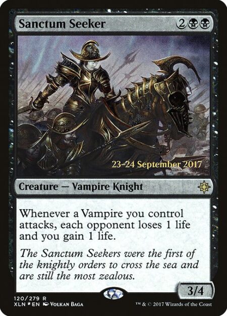 Sanctum Seeker - Whenever a Vampire you control attacks