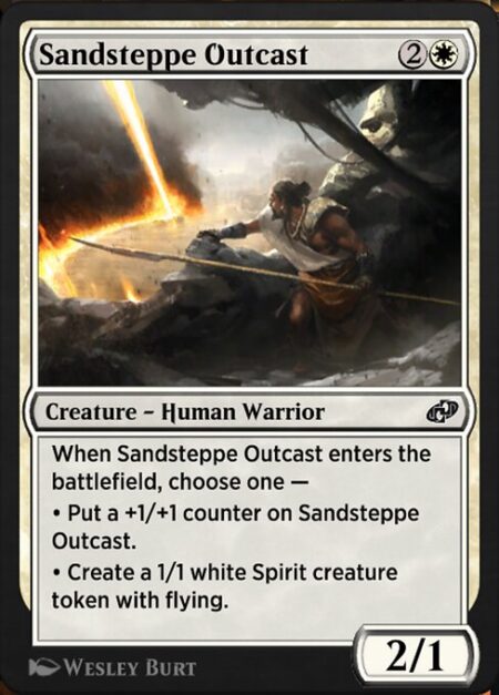 Sandsteppe Outcast - When Sandsteppe Outcast enters the battlefield