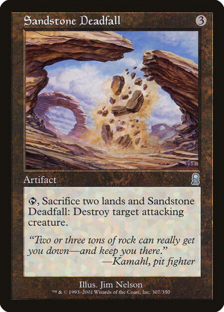 Sandstone Deadfall - {T}