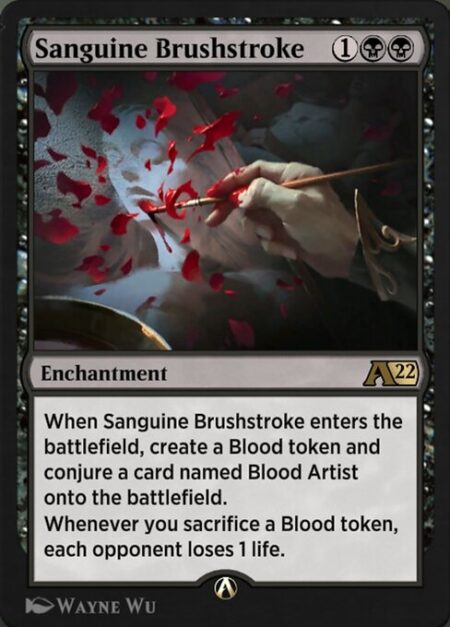 Sanguine Brushstroke - When Sanguine Brushstroke enters the battlefield