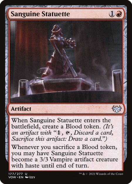 Sanguine Statuette - When Sanguine Statuette enters the battlefield