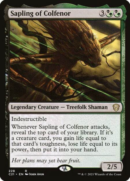 Sapling of Colfenor - Indestructible