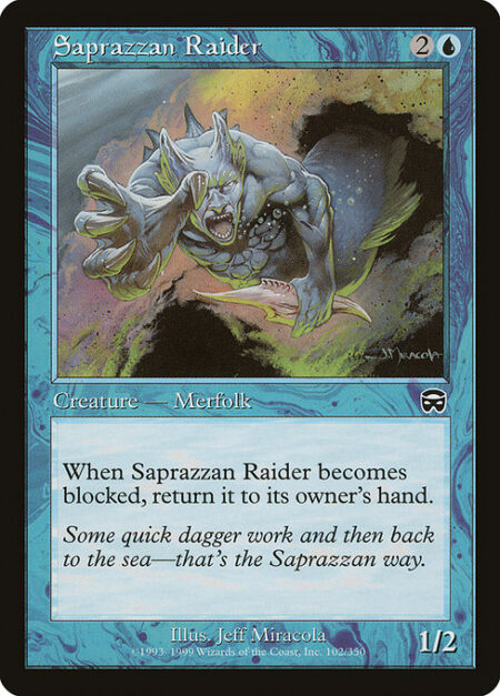 Saprazzan Raider - When Saprazzan Raider becomes blocked