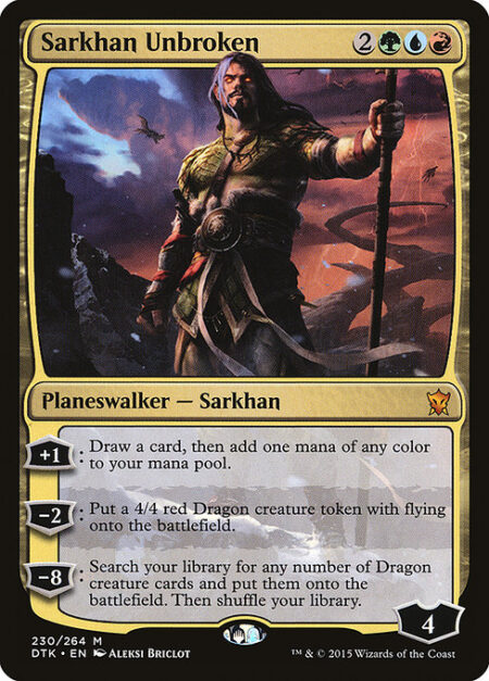 Sarkhan Unbroken - +1: Draw a card