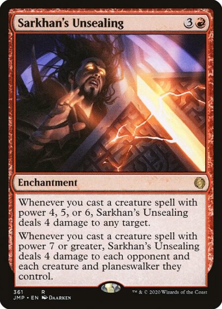 Sarkhan's Unsealing - Whenever you cast a creature spell with power 4