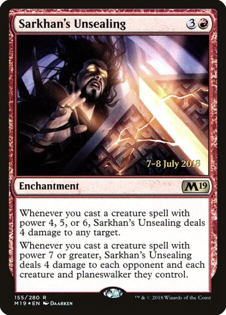 Sarkhan's Unsealing - Whenever you cast a creature spell with power 4