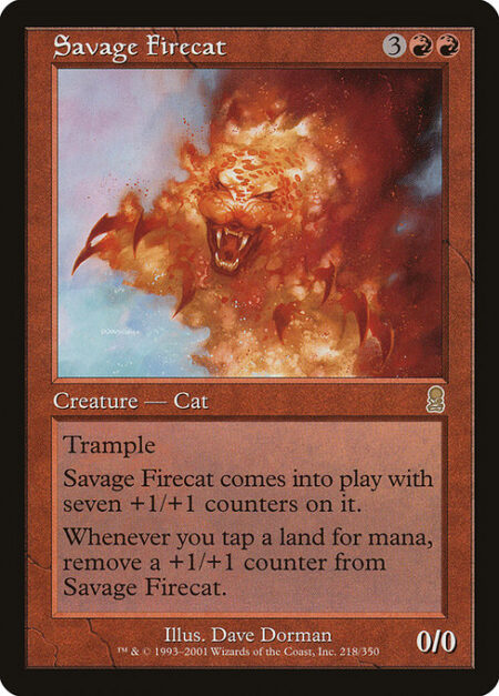 Savage Firecat - Trample