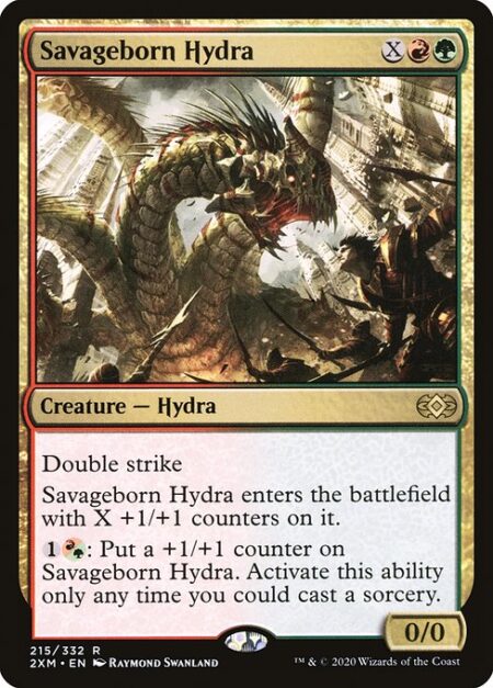 Savageborn Hydra - Double strike