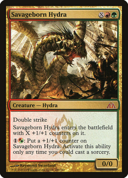 Savageborn Hydra - Double strike