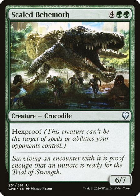 Scaled Behemoth - Hexproof (This creature can't be the target of spells or abilities your opponents control.)