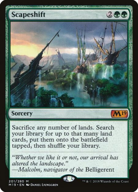 Scapeshift - Sacrifice any number of lands. Search your library for up to that many land cards