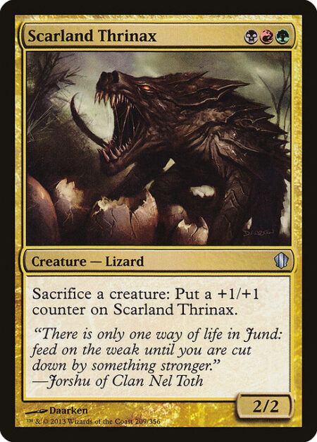 Scarland Thrinax - Sacrifice a creature: Put a +1/+1 counter on Scarland Thrinax.