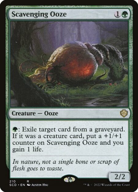 Scavenging Ooze - {G}: Exile target card from a graveyard. If it was a creature card