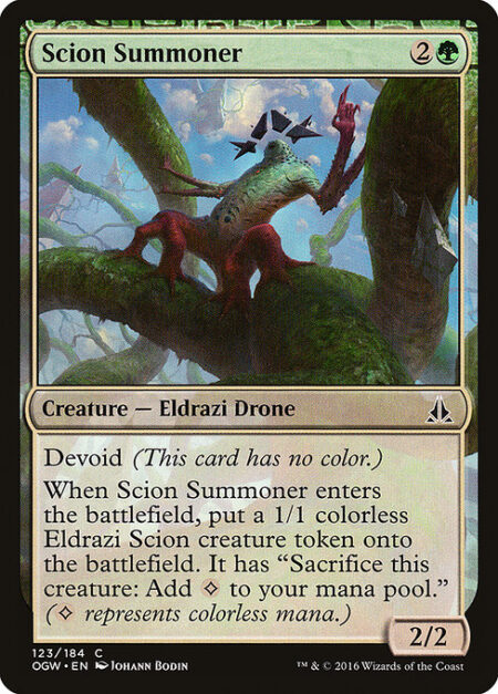 Scion Summoner - Devoid (This card has no color.)