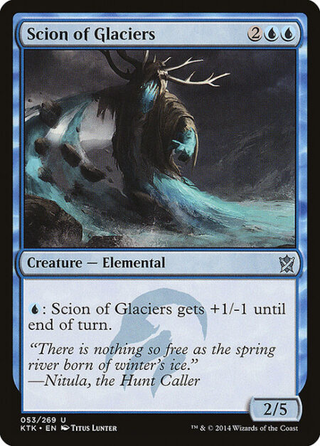 Scion of Glaciers - {U}: Scion of Glaciers gets +1/-1 until end of turn.