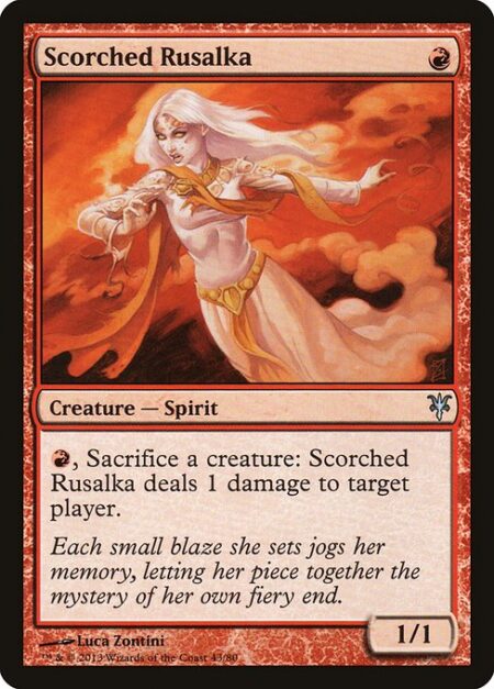 Scorched Rusalka - {R}