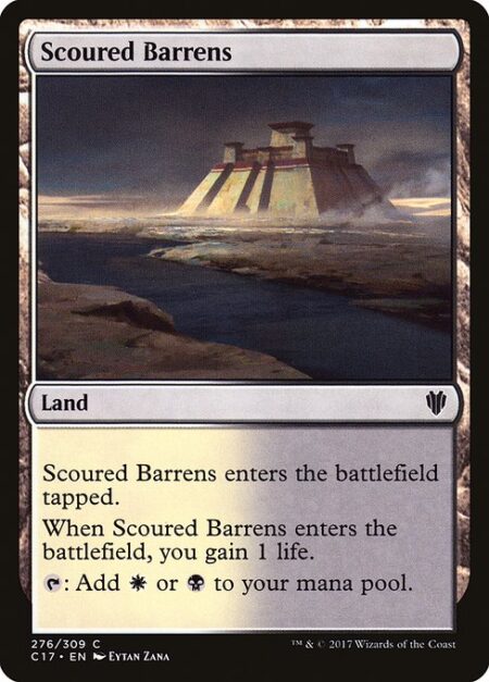 Scoured Barrens - Scoured Barrens enters the battlefield tapped.