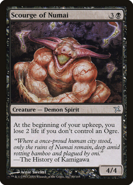 Scourge of Numai - At the beginning of your upkeep