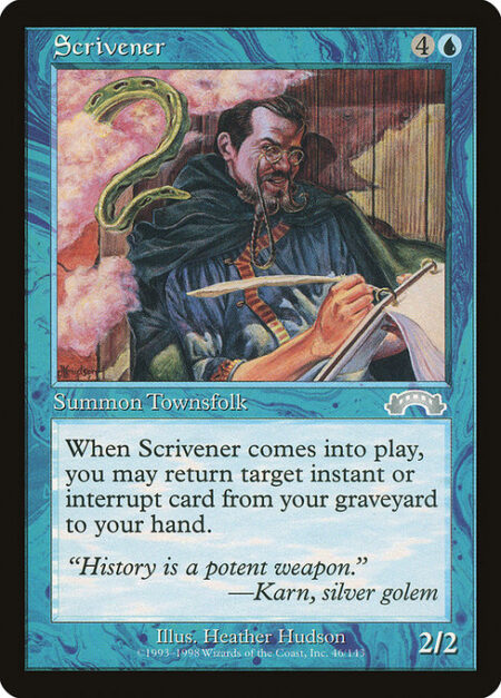 Scrivener - When Scrivener enters the battlefield