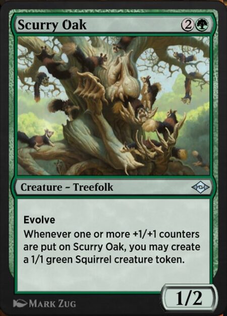 Scurry Oak - Evolve (Whenever a creature enters the battlefield under your control