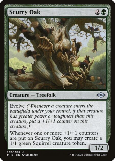 Scurry Oak - Evolve (Whenever a creature enters the battlefield under your control