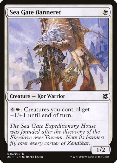 Sea Gate Banneret - {4}{W}: Creatures you control get +1/+1 until end of turn.