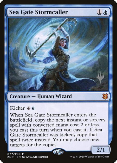 Sea Gate Stormcaller - Kicker {4}{U}