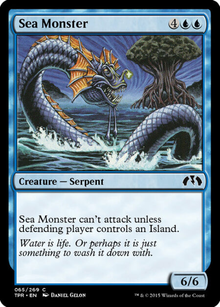 Sea Monster - Sea Monster can't attack unless defending player controls an Island.