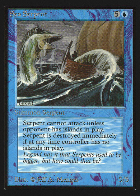 Sea Serpent - Sea Serpent can't attack unless defending player controls an Island.