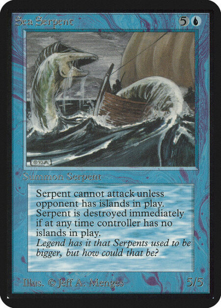 Sea Serpent - Sea Serpent can't attack unless defending player controls an Island.