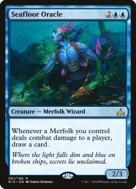 Seafloor Oracle - Whenever a Merfolk you control deals combat damage to a player