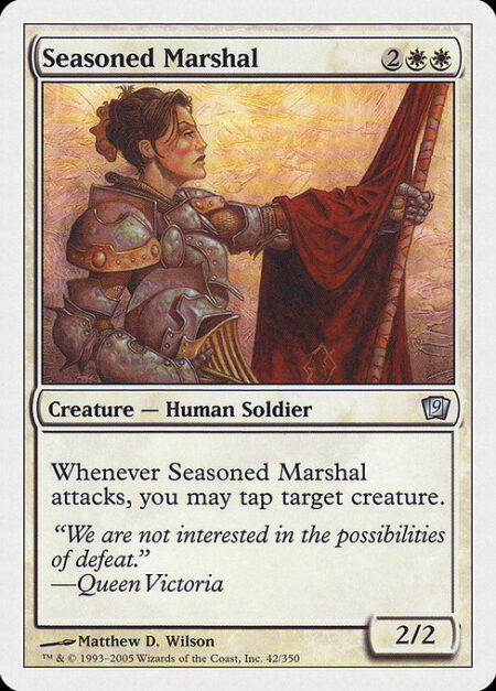 Seasoned Marshal - Whenever Seasoned Marshal attacks