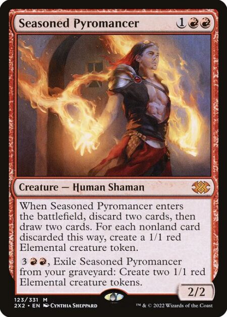 Seasoned Pyromancer - When Seasoned Pyromancer enters the battlefield