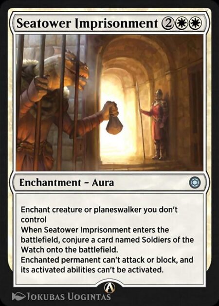 Seatower Imprisonment - Enchant creature or planeswalker you don't control