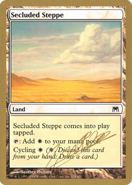 Secluded Steppe - Secluded Steppe enters tapped.