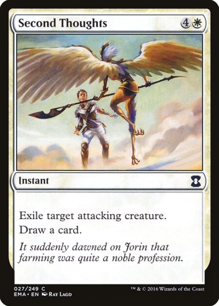 Second Thoughts - Exile target attacking creature.