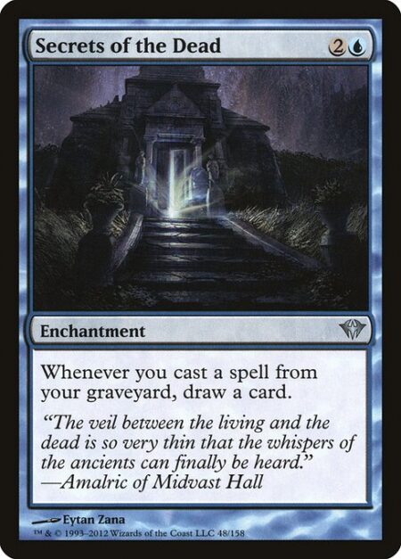 Secrets of the Dead - Whenever you cast a spell from your graveyard