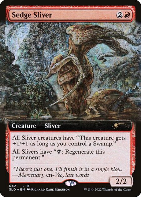 Sedge Sliver - All Sliver creatures have "This creature gets +1/+1 as long as you control a Swamp."