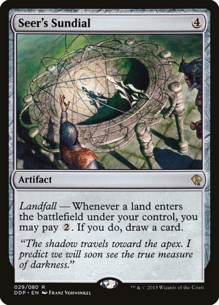 Seer's Sundial - Landfall — Whenever a land enters the battlefield under your control