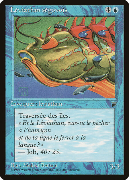 Segovian Leviathan - Islandwalk (This creature can't be blocked as long as defending player controls an Island.)