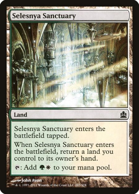 Selesnya Sanctuary - Selesnya Sanctuary enters the battlefield tapped.