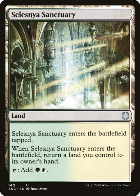 Selesnya Sanctuary - Selesnya Sanctuary enters the battlefield tapped.