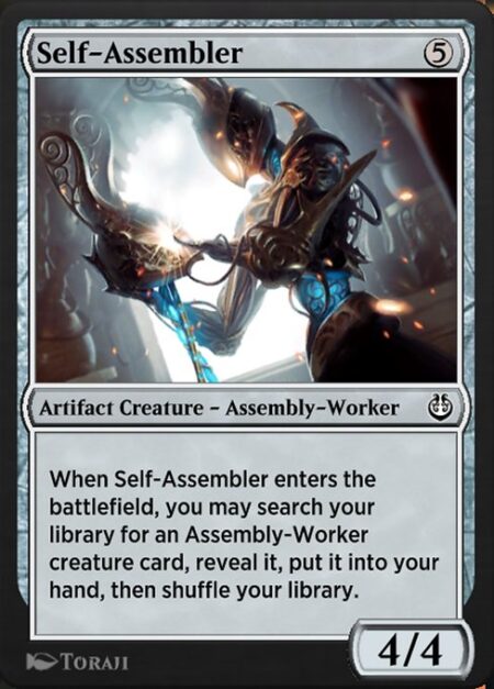 Self-Assembler - When Self-Assembler enters the battlefield